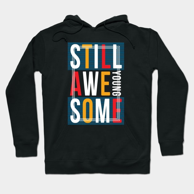 Slogan young life design Hoodie by Choulous79